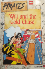 Image. Cover art for 'Will and the Gold Chase.' Roger lectures at Will as the latter climbs the rigging of their ship.